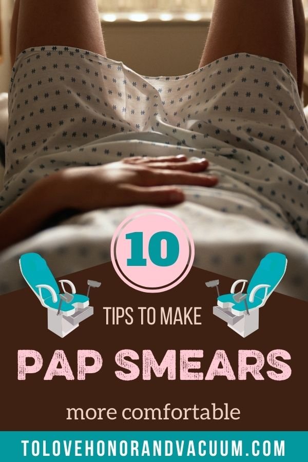 10 Tips to Make Pap Smears More Comfortable