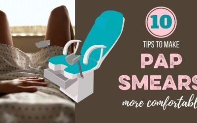 How to Make a Pap Smear More Comfortable: 10 Tips to Help!