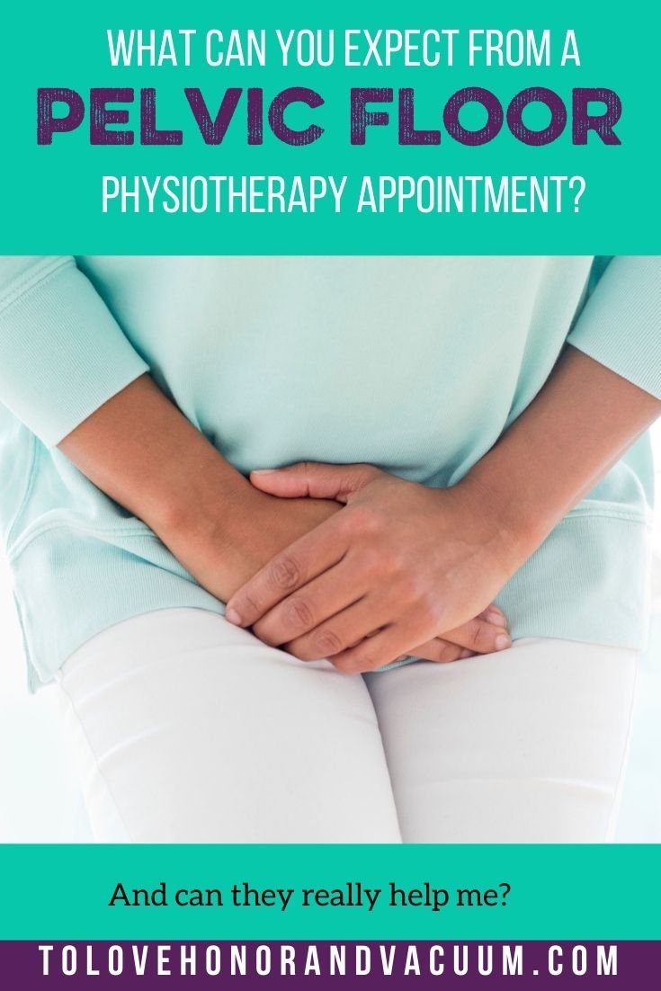 What to Expect from a Pelvic floor Physiotherapist Appointment