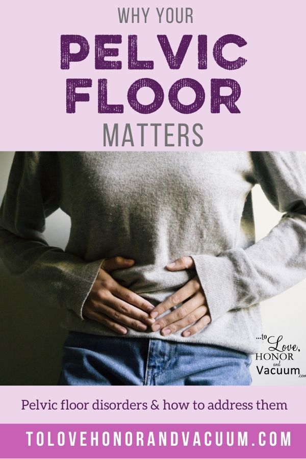 Why Your Pelvic Floor Matters