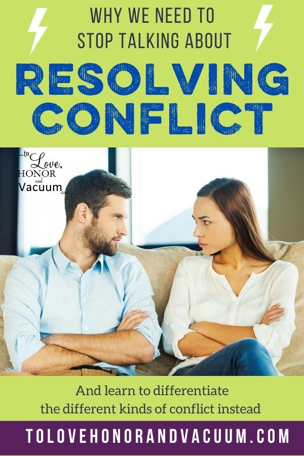 Stop Talking about Resolving Conflict in Marriage