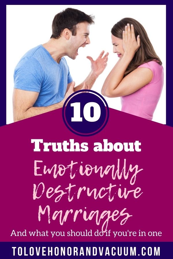 10 Truths about Emotionally Destructive Marriages