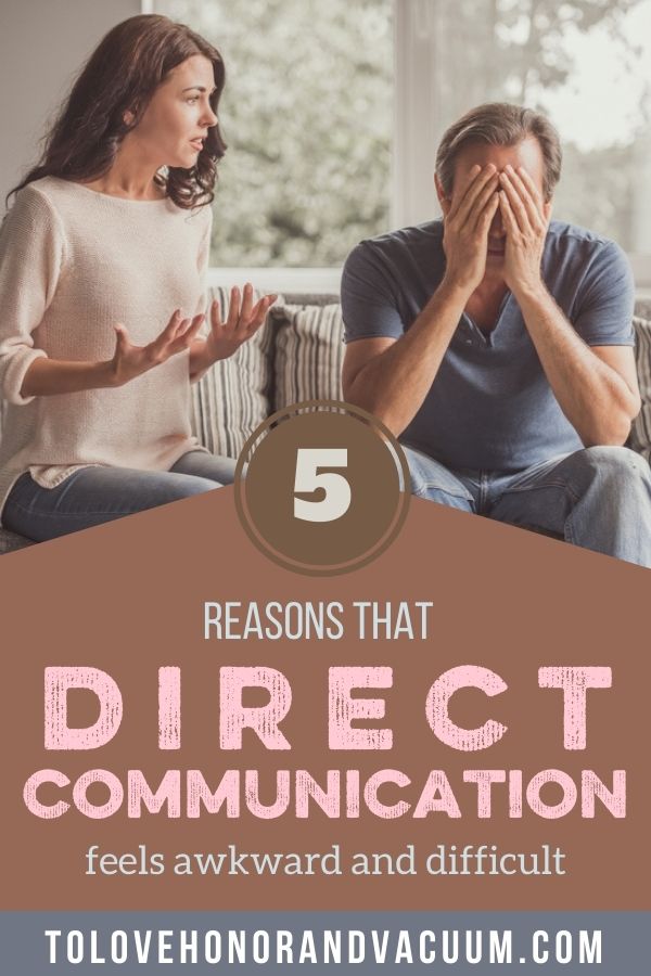5 Reasons why speaking directly is so hard in marriage