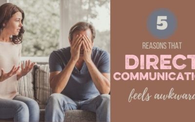 DIRECT COMMUNICATION Series: Why Is It So Hard to Say What You Want