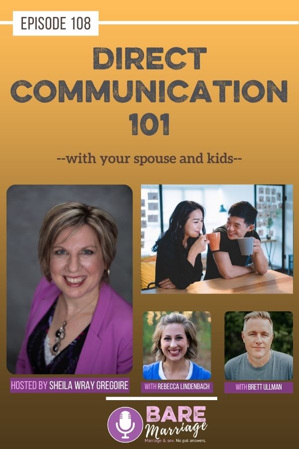 Direct Communication with Your Spouse and Kids Podcast