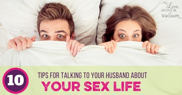 Tips for Talking to Your Husband about Your Sex Life