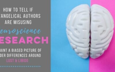 How to Tell if Christian Authors Are Using Junk Science about Gender Differences