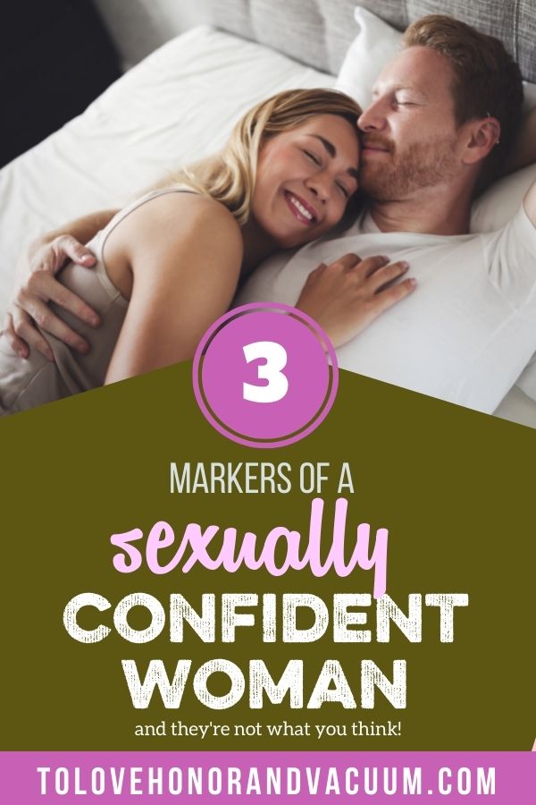 3 Markers of Sexual Confidence