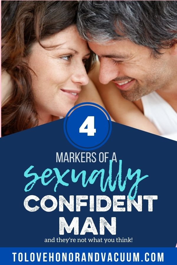 4 Markers of a Sexually Confident Man