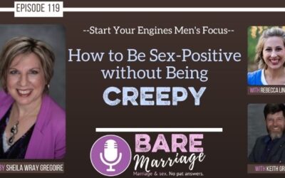 PODCAST: How to Be Sex Positive Without Being Creepy