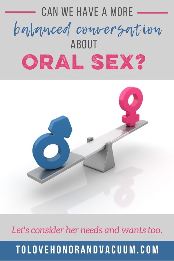 Balanced Conversation about Oral Sex in Marriage
