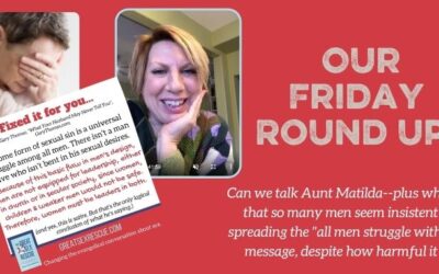 Tea and Tent Pegs, “All Men Struggle with Lust”, and More!