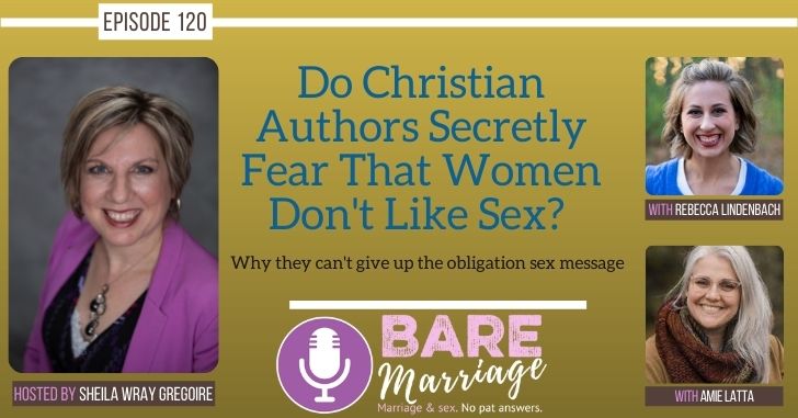 Do Christian Authors Fear that Women Don't Like Sex Podcast