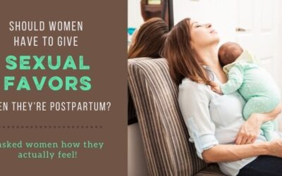 Do Women Consider Giving Sexual Favors Postpartum Arousing?