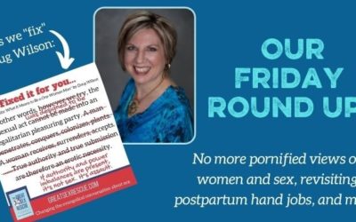 Postpartum Hand Jobs, Webinars, and a Pornified View of Women