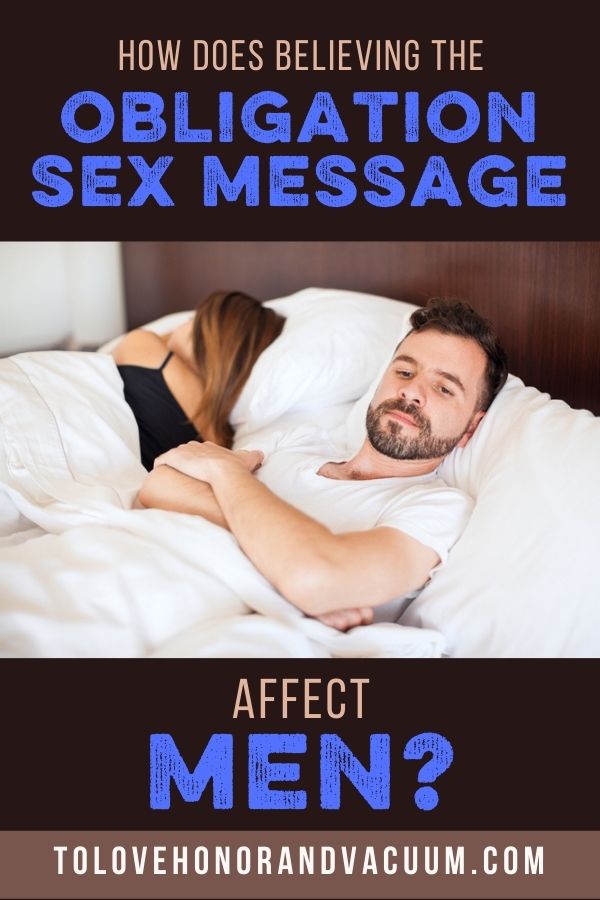 Men believing the Obligation Sex Message in Marriage
