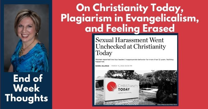 On Christianity Today, Plagiarism Culture, and Feeling Erased