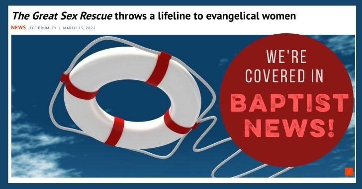 The Great Sex Rescue got in Mainstream American Christian Media!