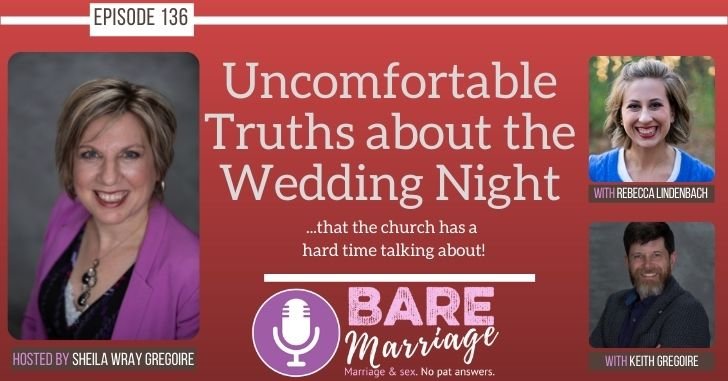 Podcast Wedding Night Awkward Wait for Marriage