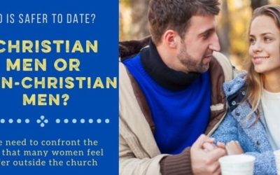 Who is Safer to Date: Christian Men or Secular Men?