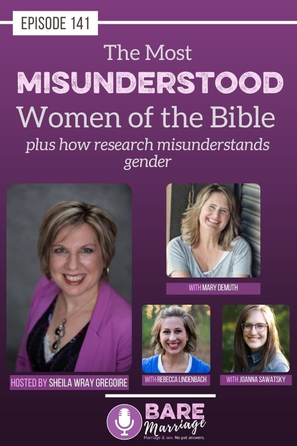 Podcast on Misunderstood Women of the Bible