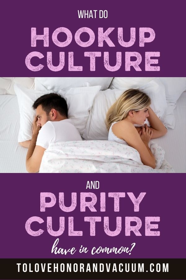 What do Hookup Culture and purity Culture have in Common