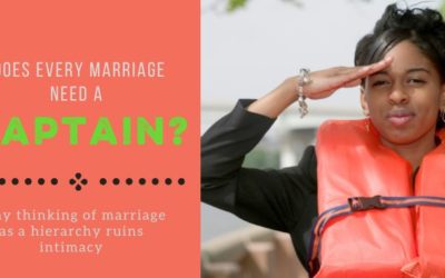 Does Every Marriage Need a Captain? Do Husbands Need to Make the Decisions?