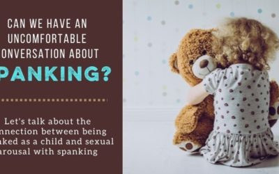 The Sexual Element in Spanking Children: Let’s Ask the Uncomfortable Questions