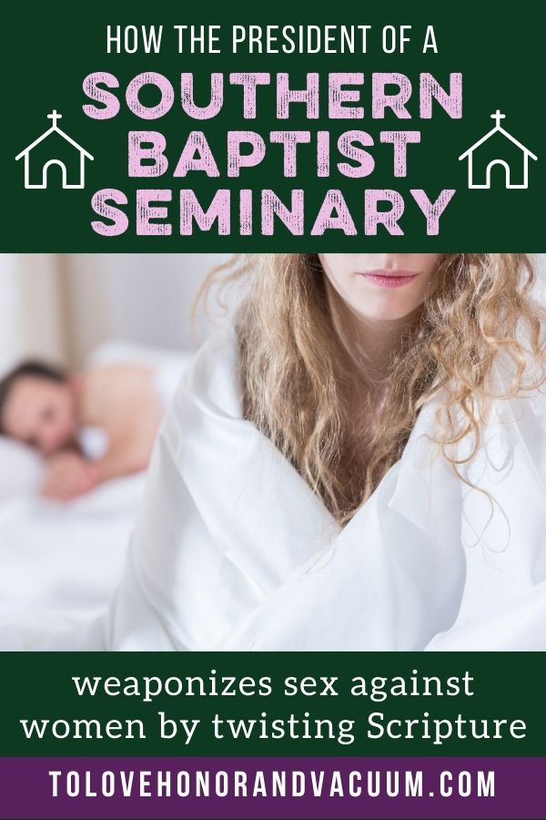 Weaponizing Sex Against Women in an SBC Seminary