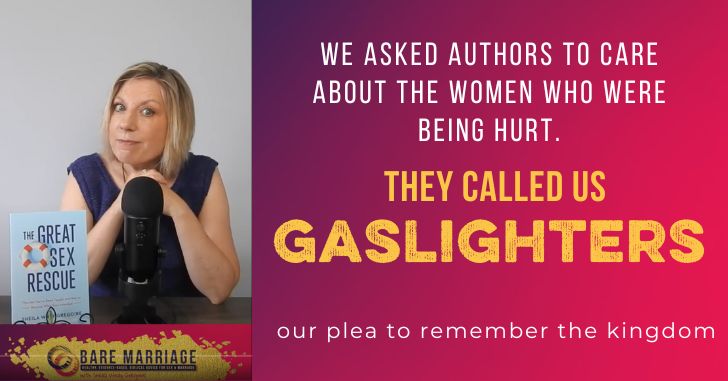 When We Said Women Were Hurt, They Said We Were Gaslighters
