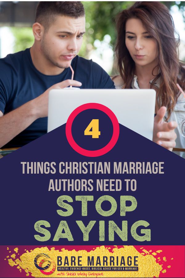 What Christian Marriage Teachers need to Stop Saying
