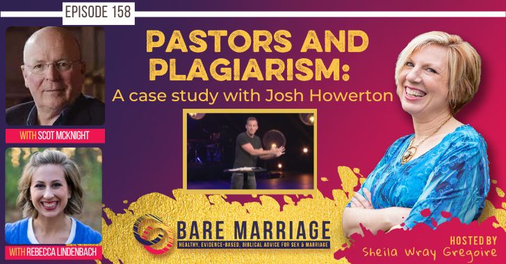 PODCAST: Pastors Plagiarizing, with a Case Study of Josh Howerton