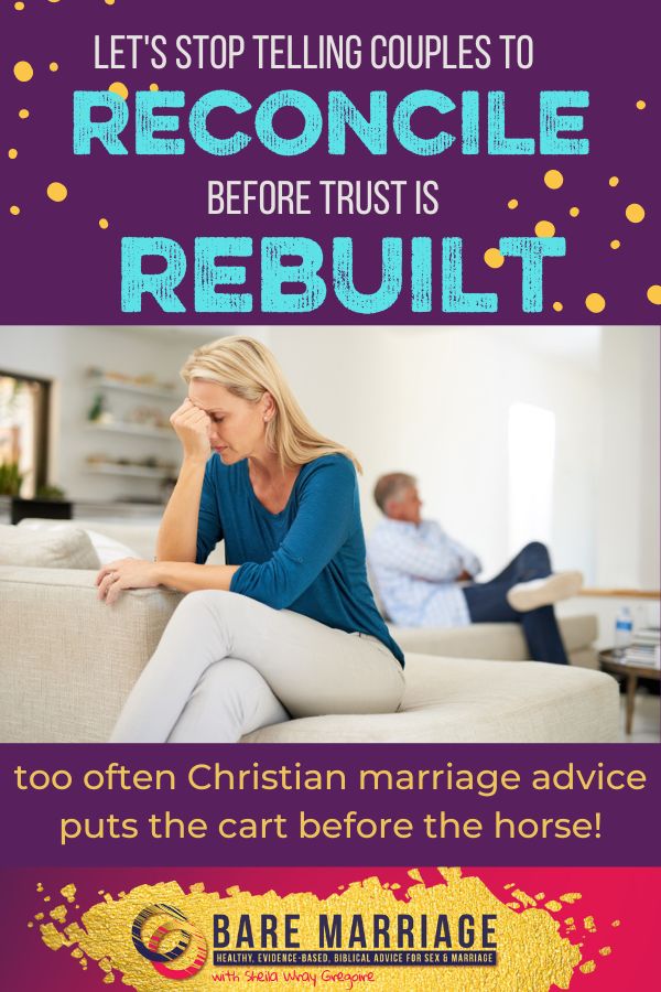 Stop Telling People to Reconcile Before Rebuilding Trust