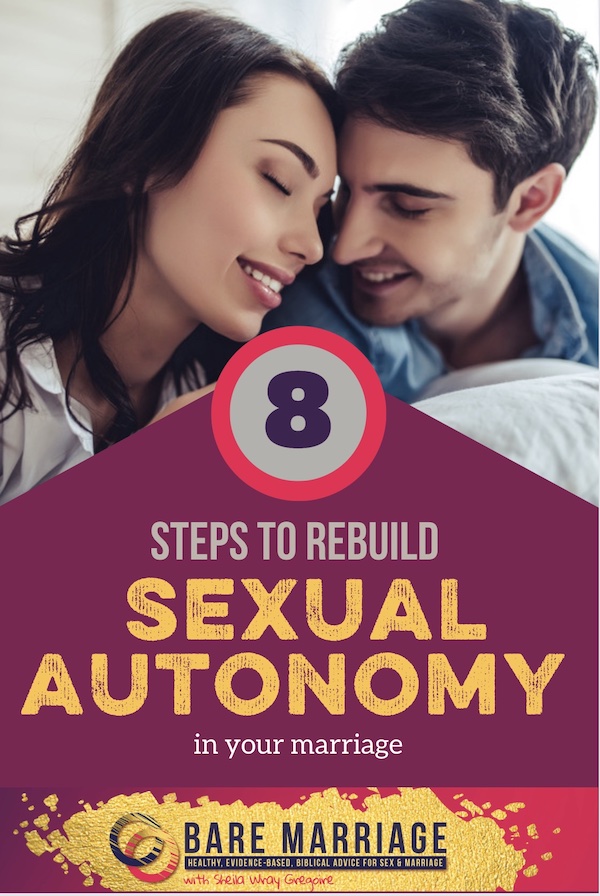 Rebuild Sexual Autonomy in Marriage