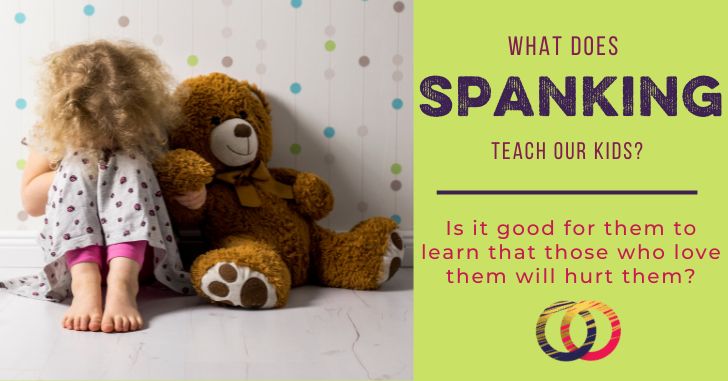 What message does spanking kids send?