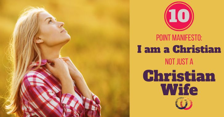 I am a Christian Not Just a Christian Wife