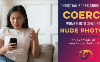 Why Is a Christian Book Trying to Coerce Wives into Sending Nude Photos?