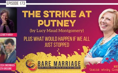 PODCAST: The Strike at Putney, and What Would Happen if Women Just Stopped?
