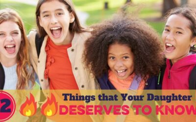 32 Things Your Daughter Deserves to Know