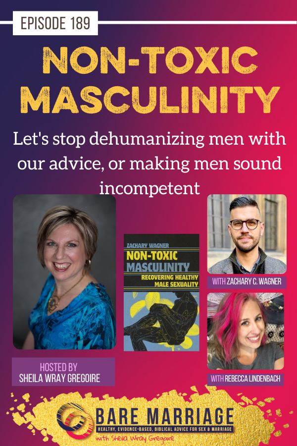 Non Toxic Masculinity with Zachary Wagner