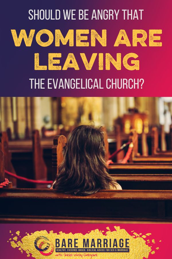 Women Are Leaving the Evangelical Church