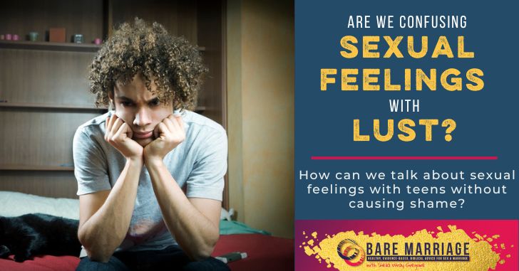 What's the difference between lust and sexual feelings?