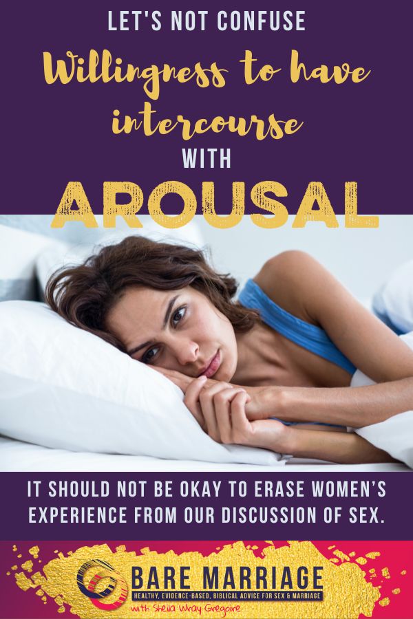 Sexual Response Cycle: Confusing Willingness with Arousal