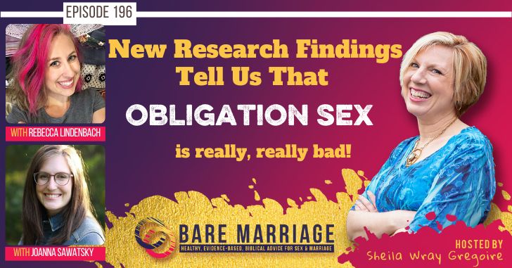 New Findings on Orgasm and Obligation sex