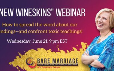 Our FREE New Wineskins Webinar Explaining our Findings