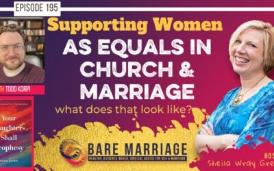 PODCAST: How To Support Your Wife in an Equal Relationship feat. Todd Korpi