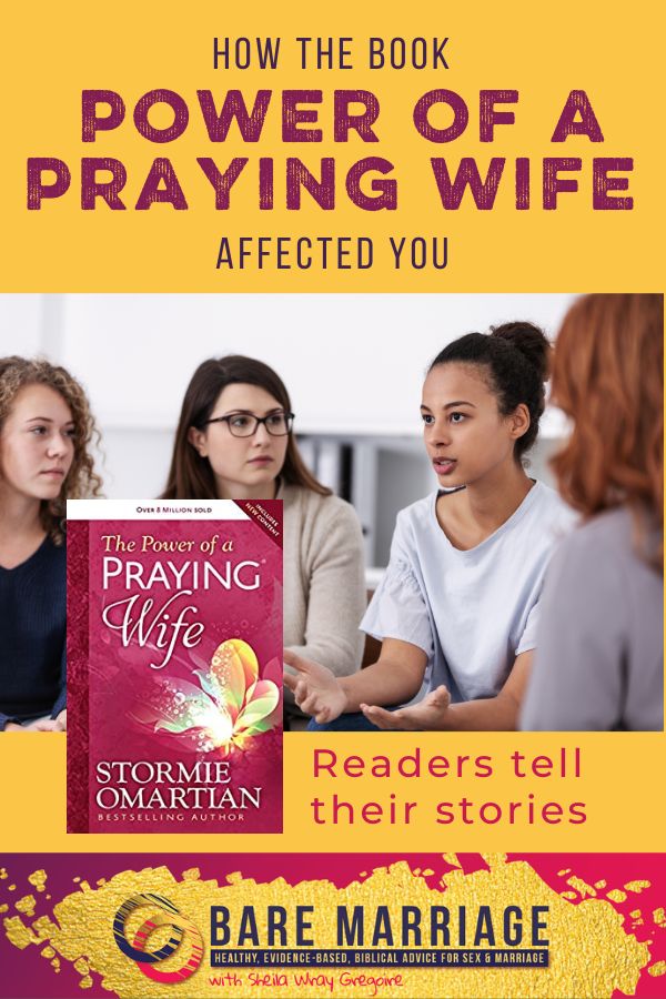 How power of a Praying Wife by Stormie Omartian affected women
