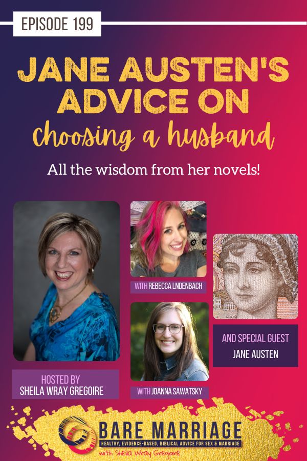 Jane Austen's advice on choosing a husband podcast
