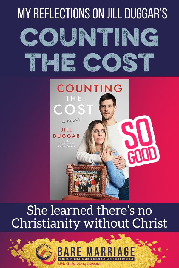 Jill Duggar Counting the Cost what she learned