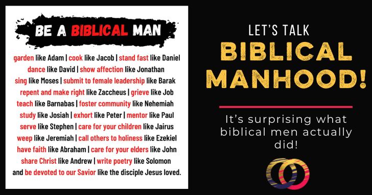 What is Biblical Manhood?